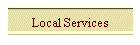 Local Services